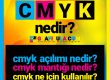 cmyk nedir, cmyk açılımı nedir, nerelerde kullanılır, nasıl çalışır