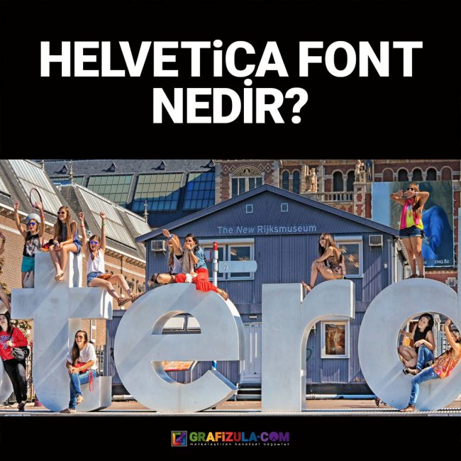helvetica font nedir, nerelerde kullanılır, helvetica font anlamı