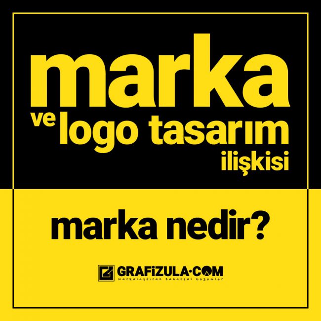 marka ve logo tasarım ilişkisi