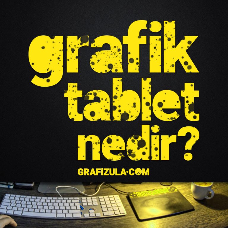 grafik tablet nedir, ne işe yarar