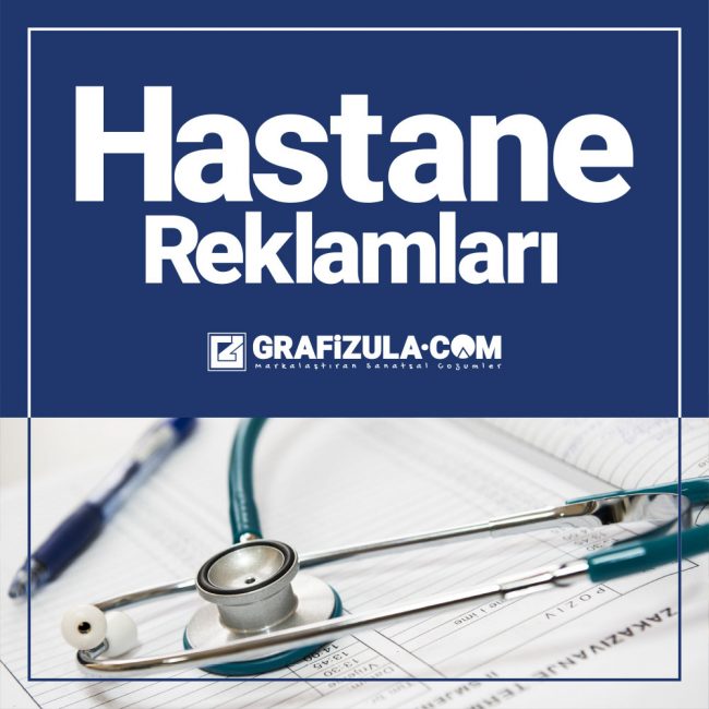 hastane reklamları ve hastane reklamcılığı