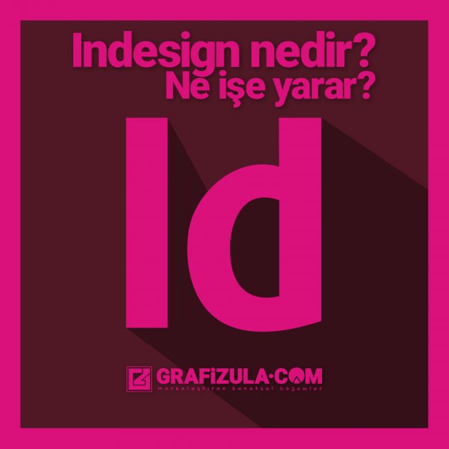 adobe indesign nedir, ne işe yarar, nerelerde kullanılır adobe indesign nedir, ne işe yarar, nerelerde kullanılır