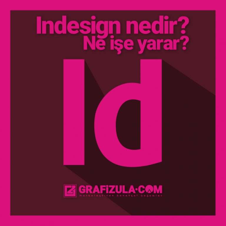adobe indesign nedir, ne işe yarar, nerelerde kullanılır