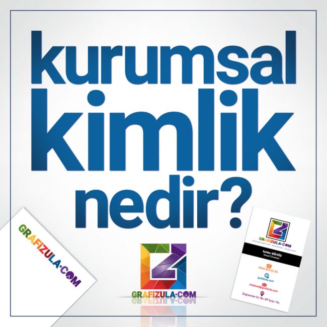 kurumsal kimlik nedir kurumsal kimlik nedir