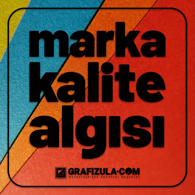 Marka kalite algısı nasıl yönetilmelidir? Kaliteli bir ürünün iletişim stratejisi nasıl olmalıdır? Görsel iletişim marka kalite algısını nasıl etkiler?