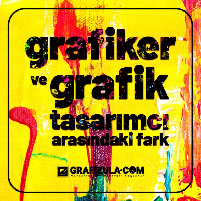 Grafiker ve grafik tasarımcı arasındaki fark nedir? Bu farklar nasıl ifade edilebilir? İki kavram arasındaki en temel fark ve ayırım
