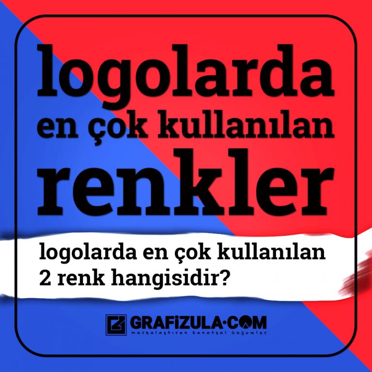 Logolarda en çok kullanılan renkler hangileridir? Hangi renk logo tasarımlarında en çok kullanılır? Büyük ve kurumsal markalar en çok hangi rengi kullanırlar?